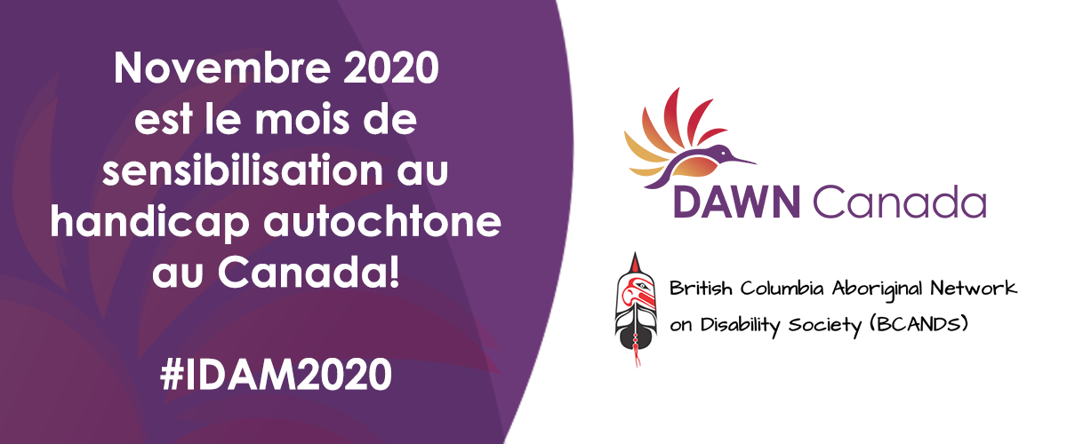 Novembre 2020 est le mois de sensibilisation au handicap autochtone au Canada! #IDAM2020